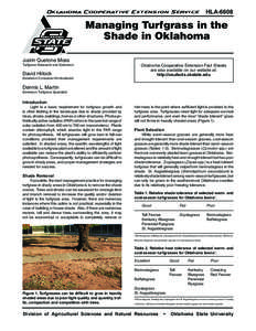 Oklahoma Cooperative Extension Service  HLA-6608 Managing Turfgrass in the Shade in Oklahoma