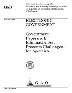 AIMD[removed]Electronic Government: Government Paperwork Elimination Act Presents Challenges for Agencies