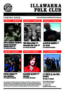 IL L AWA R R A FOLK CLUB February 2014 Newsletter COMING SOON... CONCERT 7 FEBRUARY