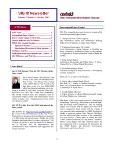SIG III Newsletter Volume 3 Number 3 October 2003 International Information Issues  In This Issue