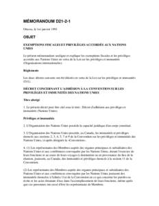 MÉMORANDUM D21-2-1 Ottawa, le 1er janvier 1991 OBJET EXEMPTIONS FISCALES ET PRIVILÈGES ACCORDÉS AUX NATIONS UNIES