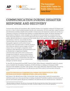 The Associated Press-NORC Center for Public Affairs Research Issue Brief  COMMUNICATION DURING DISASTER