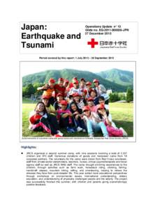 Japan: Earthquake and Tsunami Operations Update n° 13 Glide no. EQ[removed]JPN