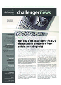 Fighting for a level playing field, more competition and more choice for consumers.  mobile challengers .eu