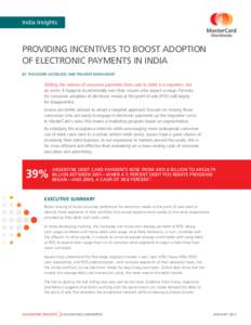 India Insights  Providing Incentives to Boost Adoption of Electronic Payments in India By Theodore Iacobuzio and Pradeep Shekhawat
