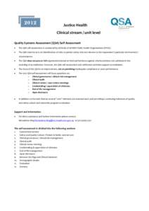 2012  Justice Health Clinical stream / unit level  Quality Systems Assessment (QSA) Self Assessment