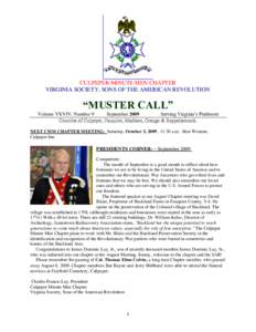 CULPEPER MINUTE MEN CHAPTER VIRGINIA SOCIETY, SONS OF THE AMERICAN REVOLUTION “MUSTER CALL” Volume VXVIV, Number 9