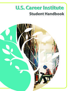 U.S. Career Institute Student Handbook
