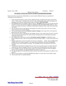 Enacted: July 1, 2008  Procedures: [removed]P Barbour County Schools IN-COUNTY TO OUT-OF-COUNTY STUDENT TRANSFER PROCEDURES