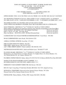 TOWN OF SUMNER 633 MAIN STREET SUMNER, MAINE[removed]TEL: [removed]FAX: [removed]E-MAIL [removed] www.sumnermaine.us[removed]OXFORD COUNTY 2010 POPULATION 939