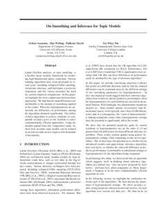 On Smoothing and Inference for Topic Models  Arthur Asuncion, Max Welling, Padhraic Smyth Department of Computer Science University of California, Irvine Irvine, CA, USA