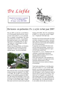 D e Liefde Nieuwsbrief van de koren- en pelmolen D e Liefde te Uithuizen (Gr.) 20e uitgave – winterDe koren- en pelmolen D e