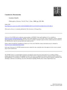 Causation by Disconnection Jonathan Schaffer Philosophy of Science, Vol. 67, No. 2. (Jun., 2000), pp[removed]Stable URL: http://links.jstor.org/sici?sici=[removed]%[removed]%2967%3A2%3C285%3ACBD%3E2.0.CO%3B2-Z Philosoph