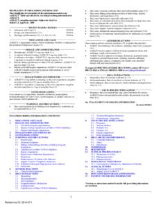 HIGHLIGHTS OF PRESCRIBING INFORMATION These highlights do not include all the information needed to use AZILECT® safely and effectively. See full prescribing information for AZILECT. AZILECT (rasagiline mesylate) Tablet