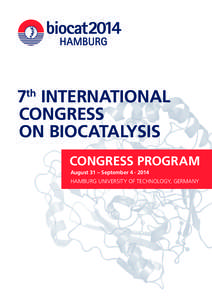 7 INTERNATIONAL CONGRESS ON BIOCATALYSIS th  CONGRESS PROGRAM