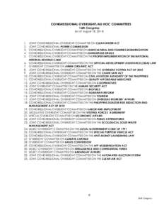 CONGRESSIONAL OVERSIGHT/AD HOC COMMITTEES 16th Congress (as of August 18, [removed].