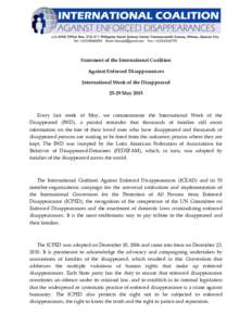 Statement of the International Coalition Against Enforced Disappearances International Week of the DisappearedMayEvery last week of May, we commemorate the International Week of the