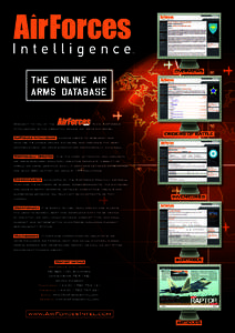 OVERVIEWS  Brought to you by the team, AirForces Intelligence is the essential online air arms database. AirForces Intelligence allows users to research and