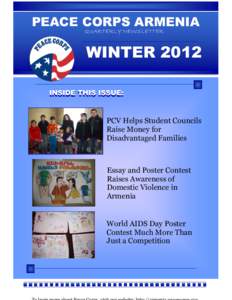 PEACE CORPS ARMENIA QUARTERLY NEWSLETTER WINTER 2012 INSIDE THIS ISSUE: