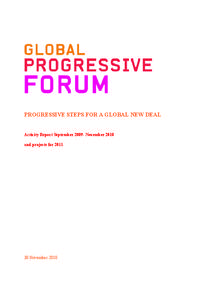 PROGRESSIVE STEPS FOR A GLOBAL NEW DEAL  Activity Report September[removed]November 2010 and projects for[removed]November 2010
