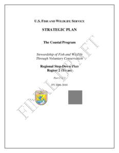 Bird conservation / North American Waterfowl Management Plan / Waterfowl / Wetland / National Fish Habitat Initiative / Conservation biology / Katy Prairie Conservancy / San Bernard National Wildlife Refuge / Environment / Biology / Ecology