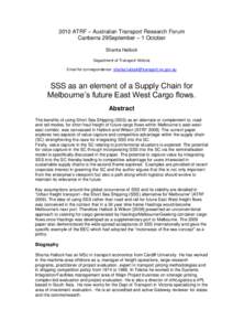 2010 ATRF – Australian Transport Research Forum Canberra 29September – 1 October Shanta Hallock Department of Transport Victoria Email for correspondence: [removed]