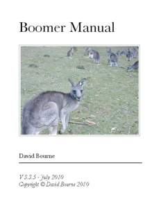 Boomer Manual  David Bourne V[removed]July 2010 Copyright © David Bourne 2010