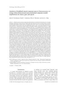 Paleobiology, 31(4), 2005, pp. 676–701  Analysis of hindlimb muscle moment arms in Tyrannosaurus rex using a three-dimensional musculoskeletal computer model: implications for stance, gait, and speed John R. Hutchinson