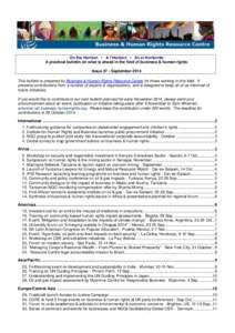 On the Horizon ▪ A l’Horizon ▪ En el Horizonte A practical bulletin on what is ahead in the field of business & human rights Issue 37 - September 2014 This bulletin is prepared by Business & Human Rights Resource C