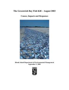 The Greenwich Bay Fish Kill – August 2003 Causes, Impacts and Responses Rhode Island Department of Environmental Management September 3, 2003