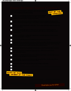 Fam_Contract 2:Layout[removed]:48 AM Page 1  FAMILY INTERNET SAFETY CONTRACT As you and your family discuss each point, check the box to the left as an acknowledgement of understanding.