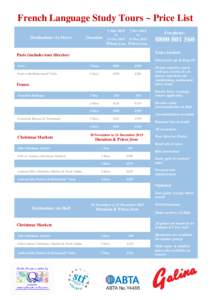 French Language Study Tours ~ Price List Destinations via Dover Duration  1 MarNov 2015