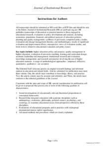 Journal of Institutional Research  Instructions for Authors All manuscripts should be submitted as MS word files or RTF files and should be sent to the Editor, Journal of Institutional Research (JIR) at <jir@aair.org.au>