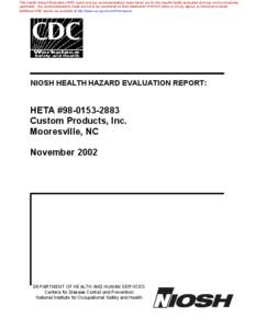 HHE Report No. HETA[removed], Custom Products, Inc, Mooresville, NC