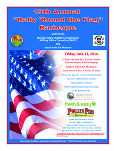 HOSTED BY: Moreno Valley Chamber of Commerce Military Affairs Committee (MAC) And March Field Air Museum