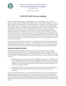 Office of the Special Inspector General For the Troubled Asset Relief Program 1801 L Street, NW Washington, D.C[removed]FY2013 SIGTARP Conference Spending