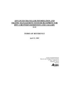 Advanced Traveller Information and Traffic Management Systems Blueprint for Highway 2 - Terms of Reference
