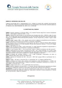 Istituto per i Sistemi Agricoli e Forestali del Mediterraneo  BANDO N. ISAFOM-001/BS-2016-PG PUBBLICA SELEZIONE PER IL CONFERIMENTO DI N 1 BORSA DI STUDIO PER LAUREATI PER RICERCHE NEL CAMPO DELL’AREA DELLE SCIENZE GIU