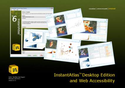 InstantAtlas Desktop Edition and Web Accessibility TM Author: GeoWise User Support Released: [removed]