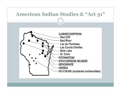 American Indian Studies & “Act 31