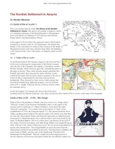 http://www.aina.org/kurdinassur.htm  The Kurdish Settlement in Assyria By Hirmis Aboona (1) Salah al Din al Ayubi: 1 