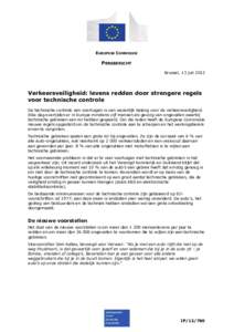 EUROPESE COMMISSIE  PERSBERICHT Brussel, 13 juli[removed]Verkeersveiligheid: levens redden door strengere regels