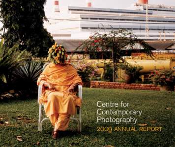 Centre for Contemporary PhotographyAnnual Report