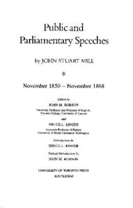 Publicand ParliamentarySpeeches by JOHN STUART MILL * November1850- November 1868