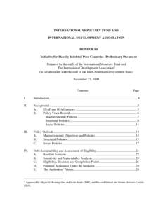 INTERNATIONAL MONETARY FUND AND INTERNATIONAL DEVELOPMENT ASSOCIATION HONDURAS Initiative for Heavily Indebted Poor Countries--Preliminary Document Prepared by the staffs of the International Monetary Fund and