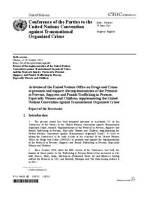 Organized crime / Protocol to Prevent /  Suppress and Punish Trafficking in Persons /  especially Women and Children / United Nations Office on Drugs and Crime / Convention against Transnational Organized Crime / Protocol against the Smuggling of Migrants by Land /  Sea and Air / United Nations Global Initiative to Fight Human Trafficking / Human trafficking in Australia / Human trafficking / United Nations / Law