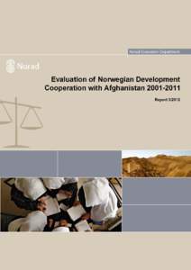 Evaluation of Norwegian Development Cooperation with Afghanistan[removed]Final Report