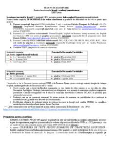 SESIUNI DE EXAMINARE Pentru înscrierea la licenţă – studenţi interni/externi[removed]) În vederea înscrierii la licenţă**, studentii UPM pot opta pentru limba engleză/franceză/germană/italiană. Pentru lim