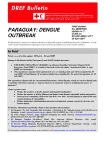 Tropical diseases / Dengue fever / Dengue virus / Pan American Health Organization / Mosquito net / Influenza-like illness / Dengue outbreak in Singapore / Bolivian dengue fever epidemic / Health / Medicine / Microbiology