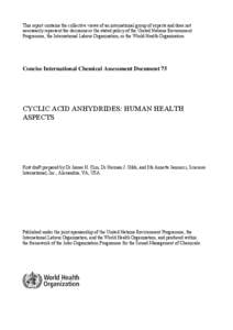 This report contains the collective views of an international group of experts and does not necessarily represent the decisions or the stated policy of the United Nations Environment Programme, the International Labour Organization, or the World Health O